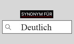 deutlich synonyme|deutlich bedeutung.